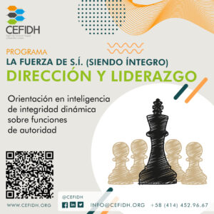 LA FUERZA DE S.Í. (SIENDO ÍNTEGRO) EN DIRECCIÓN Y LIDERAZGO