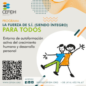 LA FUERZA DE S.Í. (SIENDO ÍNTEGRO) PARA TODOS